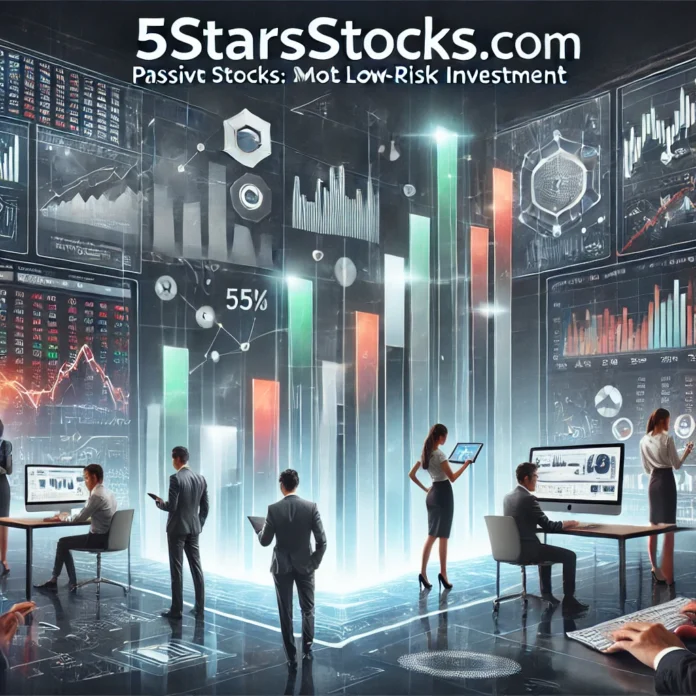 5StarsStocks.com Passive Stocks